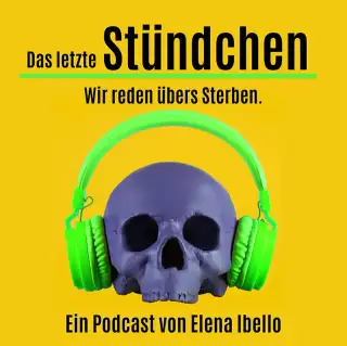 Das Letzte Stündchen
